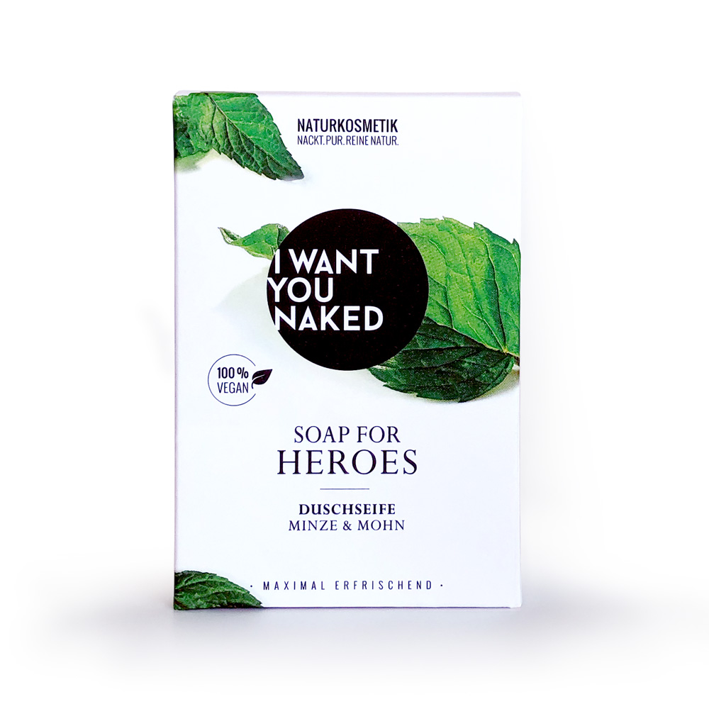 I want you naked SOAP FOR HEROES Duschseife mit Minze & Mohn