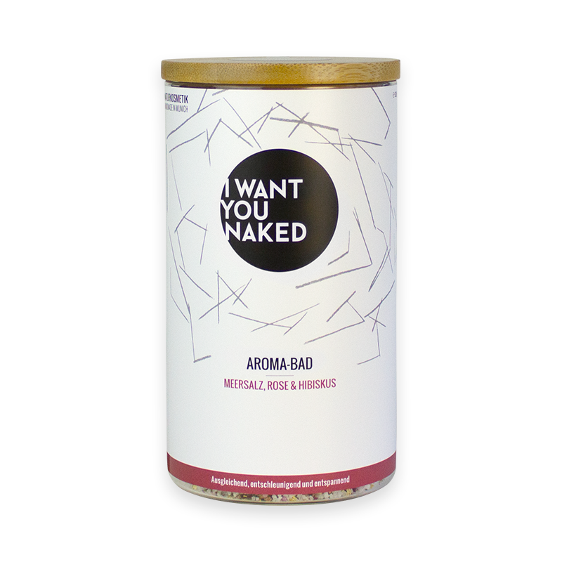 I want you naked RELAX BABY Aroma-Bad mit Meersalz, Rose & Hibiskus